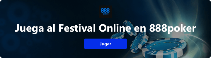Juega al Festival Online en 888poker