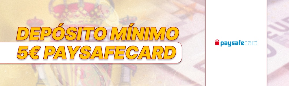Casinos que aceptan un depósito mínimo de 5 euros con Paysafecard