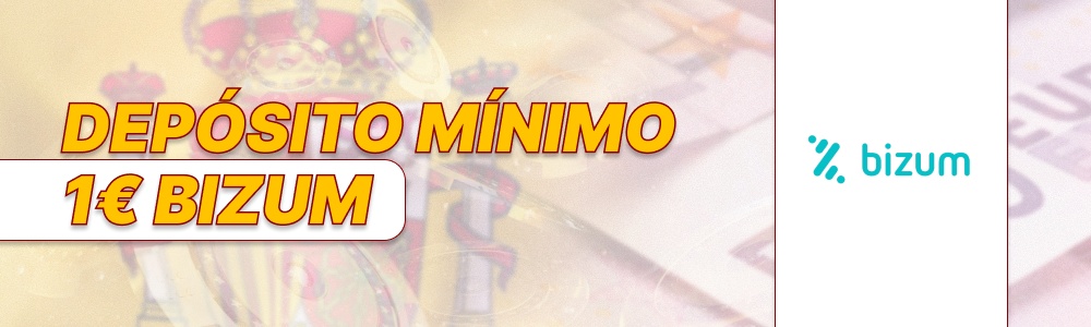 Depósito Mínimo 1€ Bizum