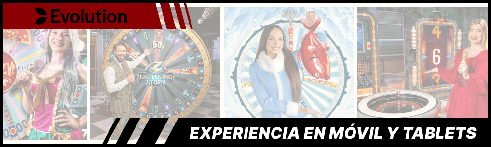 Juegos Evolution Gaming en Móvil y Tablets