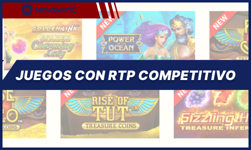 Juegos Novomatic con RTP Competitivo