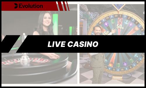 Evolution Gaming Live Casino