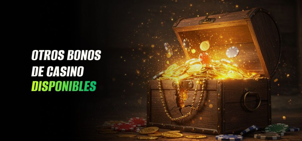 Otros Bonos de Casino Disponibles