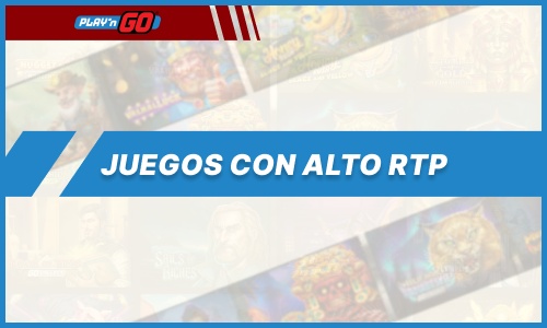 Juegos de Play'n GO con un alto RTP