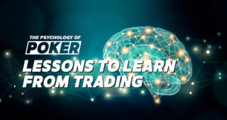 La psicología del póker: Lecciones que aprender del trading