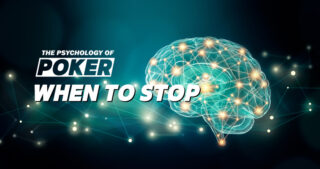 La psicología del póker: Cuándo parar